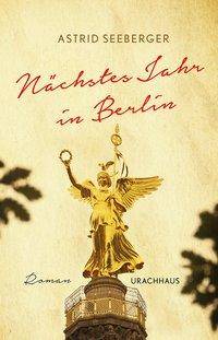 Nächstes Jahr in Berlin Roman