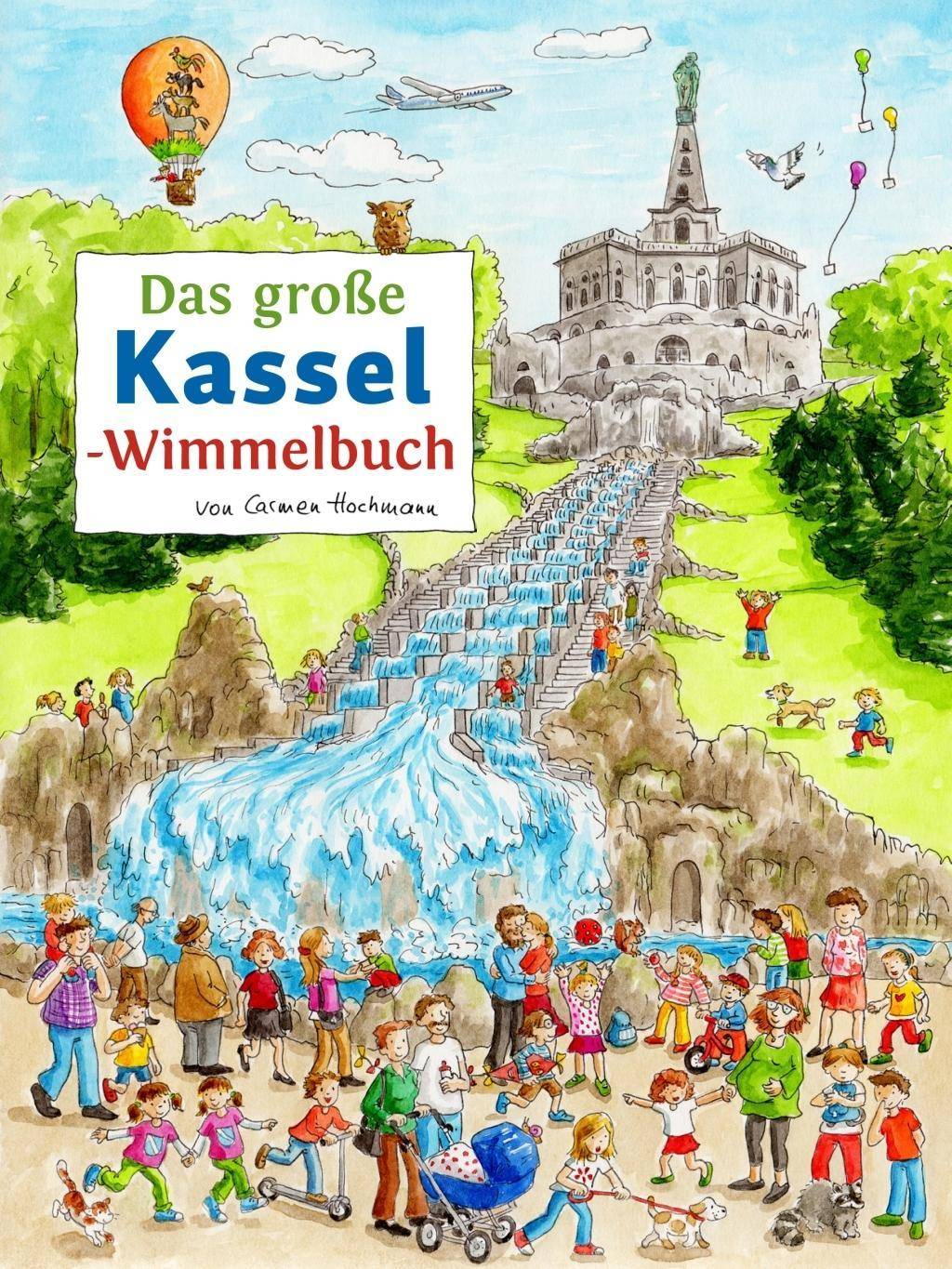 Das große Kassel-Wimmelbuch Städte-Wimmelbücher 3