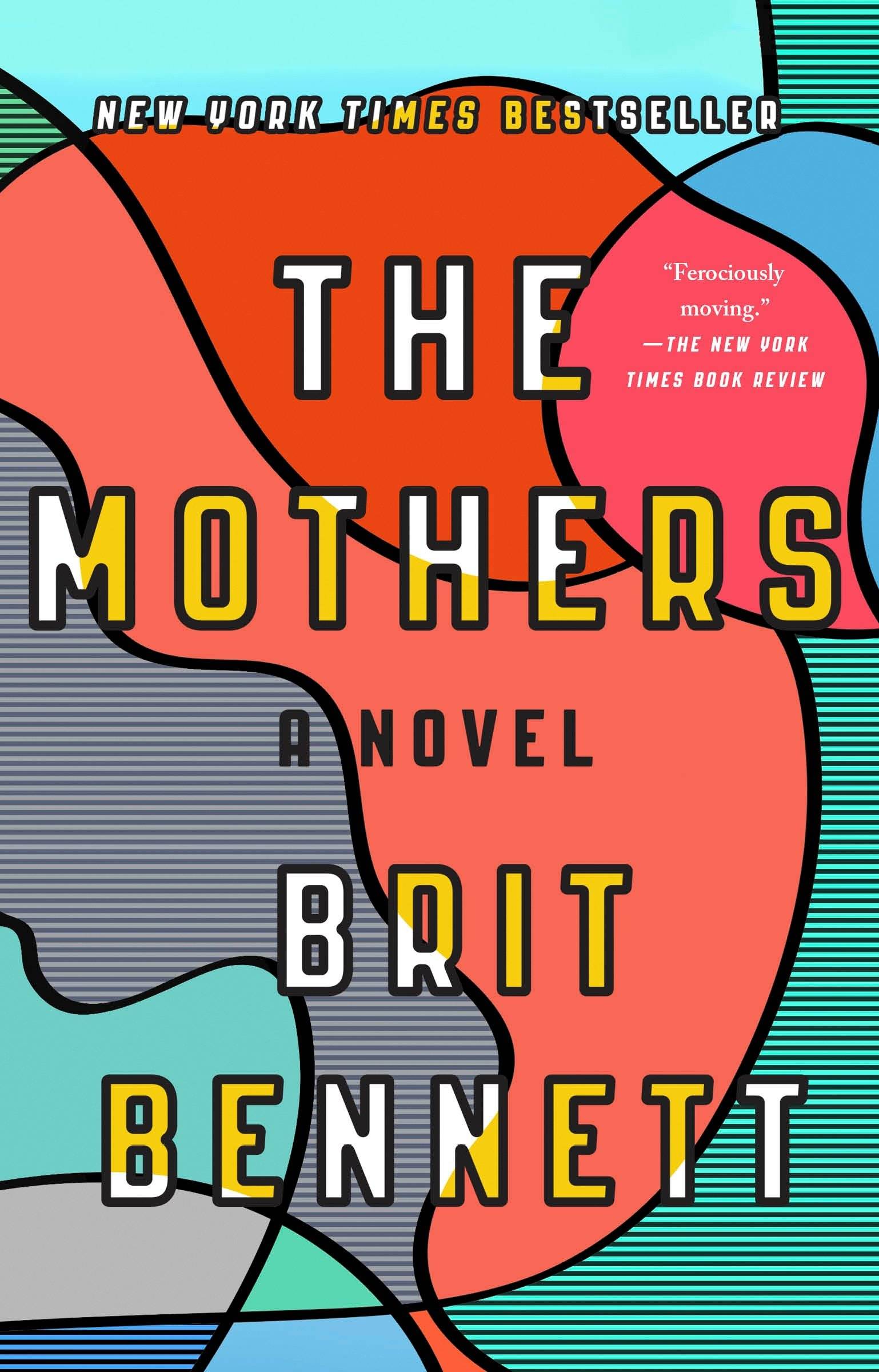 The Mothers A Novel