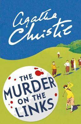 Murder on the Links A Classic Hercule Poirot Mystery, Hercule Poirot