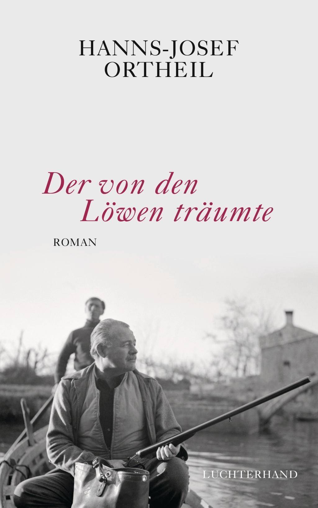 Der von den Löwen träumte Roman - Hemingway in Venedig