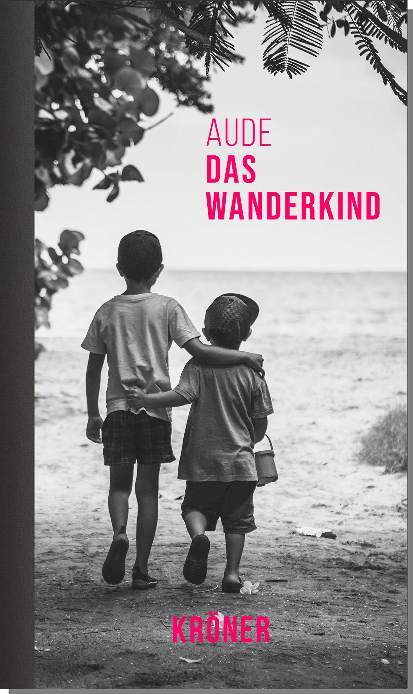 Das Wanderkind Roman