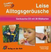 Leise Alltagsgeräusche, 1 Audio-CD + 30 Bildkarten Hinhören lernen. Geräusche-CD mit 30 Bildkarten