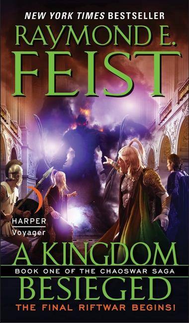 A Kingdom Besieged Book One of the Chaoswar Saga