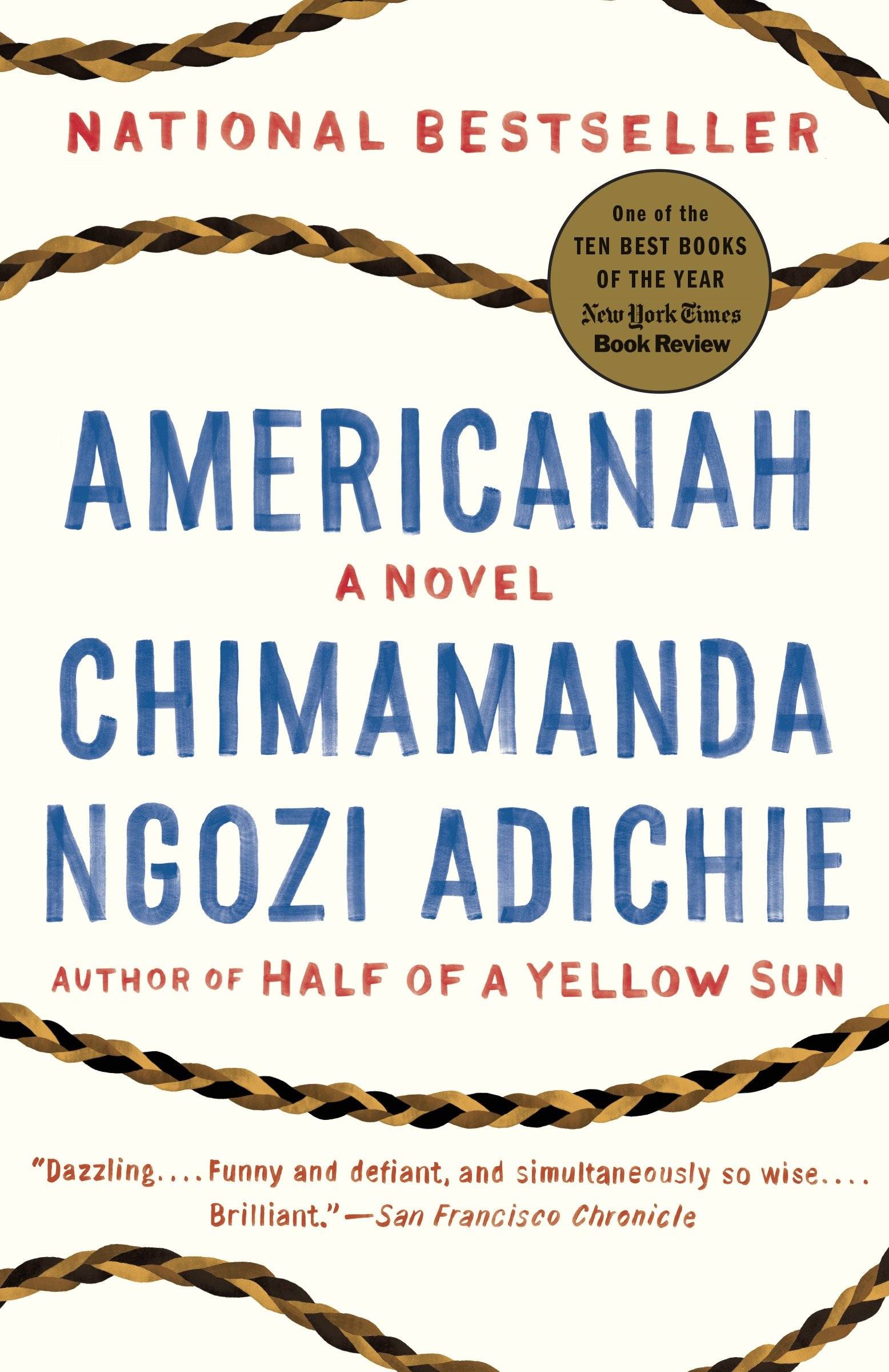 Americanah, English edition Ausgezeichnet: National Book Critics Circle Awards, 2013