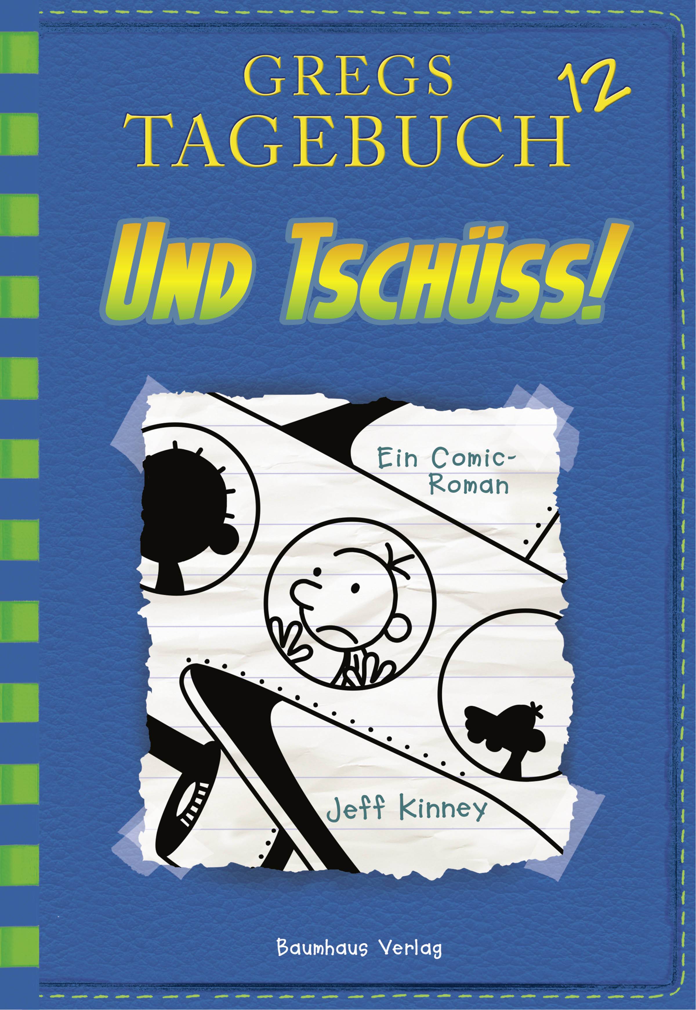Gregs Tagebuch 12 - Und tschüss! Band 12