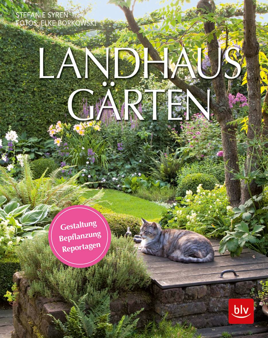Landhaus-Gärten Gestaltung · Bepflanzung · Reportagen