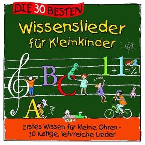 Die 30 besten Wissenslieder für Kleinkinder, 1 Audio-CD Erstes Wissen für kleine Ohren - 30 lustige, lehrreiche Lieder, CD, Die 30 besten .. - Lamp