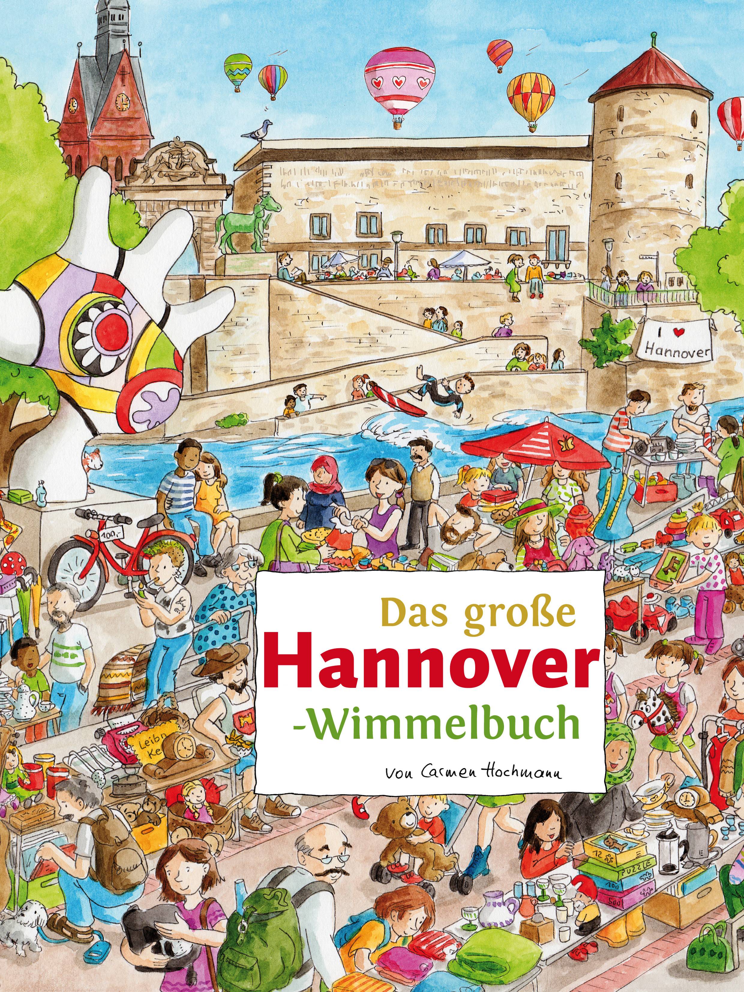 Das große Hannover-Wimmelbuch Städte-Wimmelbücher 6