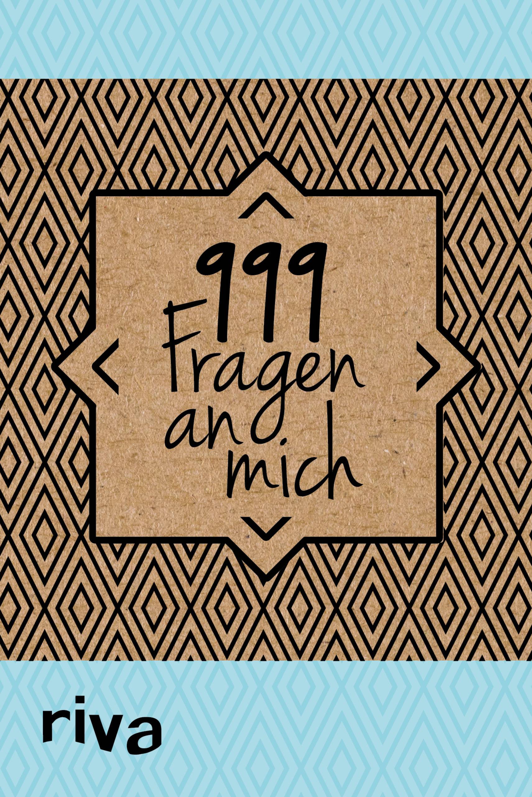 999 Fragen an mich Ein Ausfüllbuch