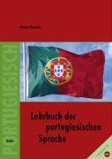 Lehrbuch der portugiesischen Sprache Mit Begleit-CD, Lehrbuch der portugiesischen Sprache und CD