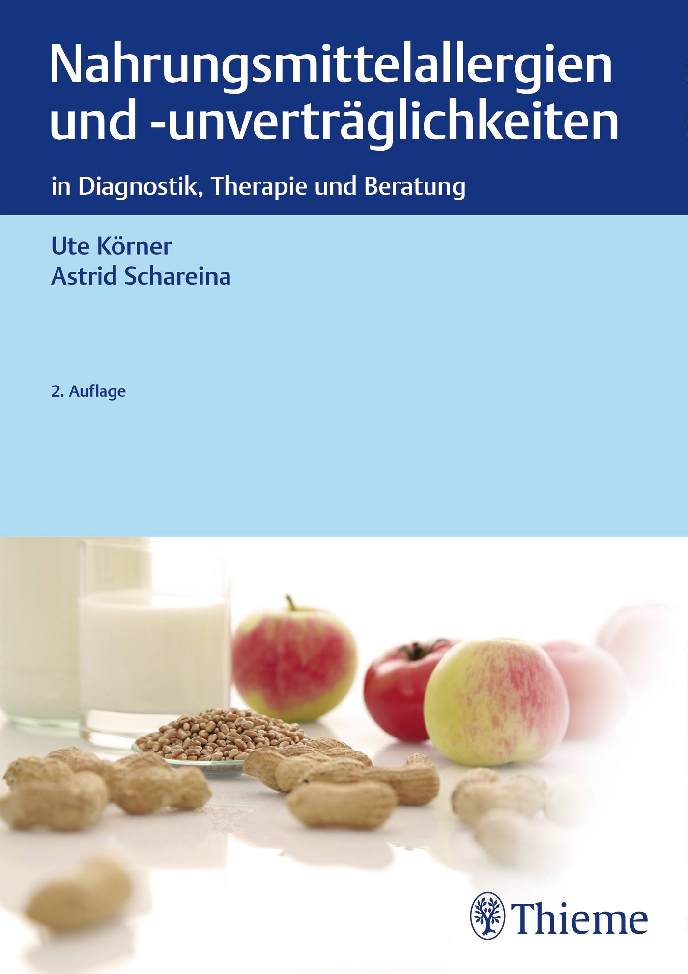 Nahrungsmittelallergien und -unverträglichkeiten Diagnostik, Therapie und Beratung