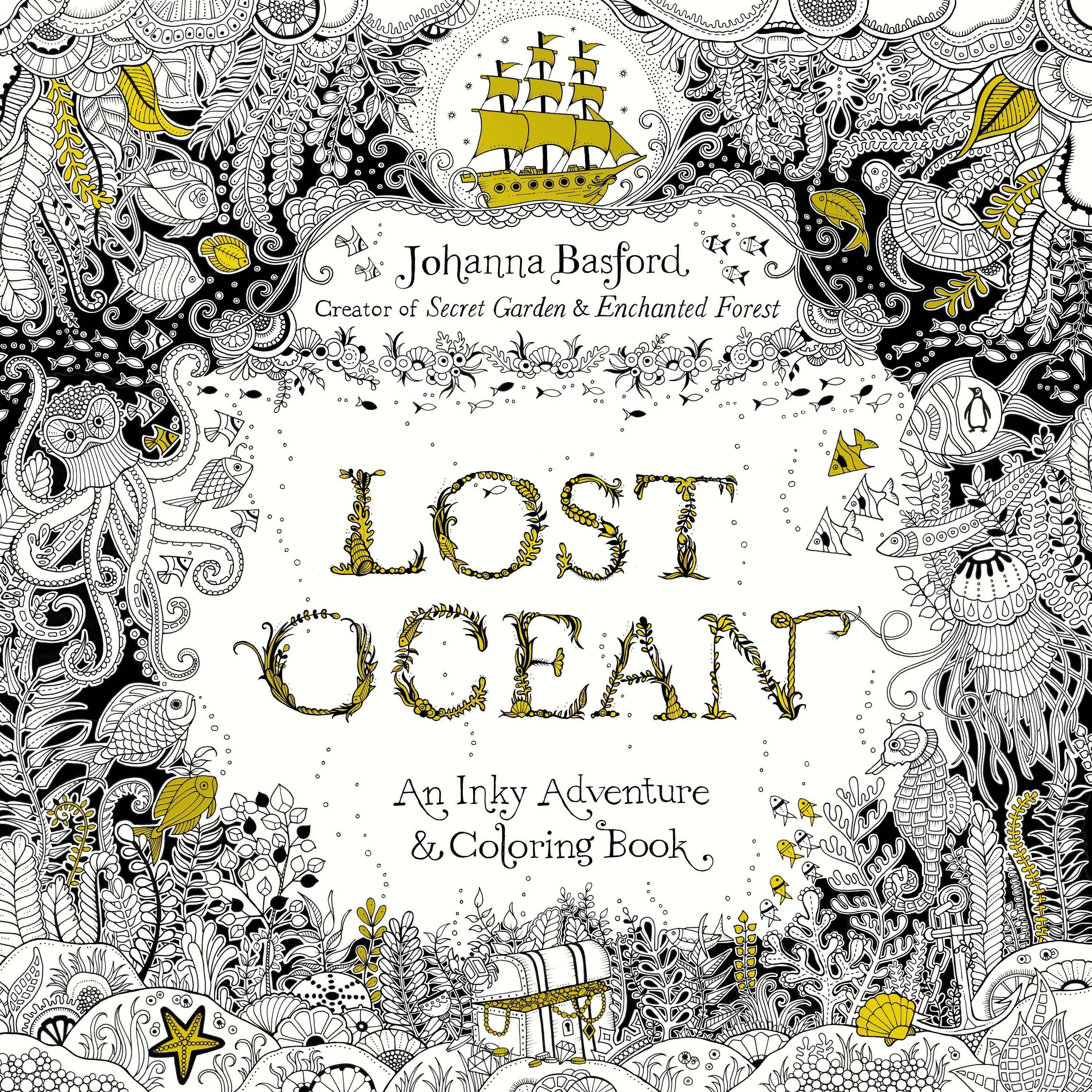 Lost Ocean An Inky Adventure and Coloring Book. Malbuch