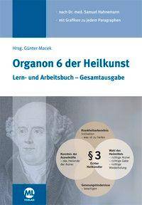 Organon 6 der Heilkunst Lern- und Arbeitsbuch - Gesamtausgabe