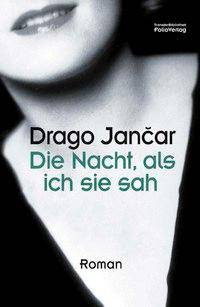 Die Nacht, als ich sie sah Roman, Transfer Bibliothek 125