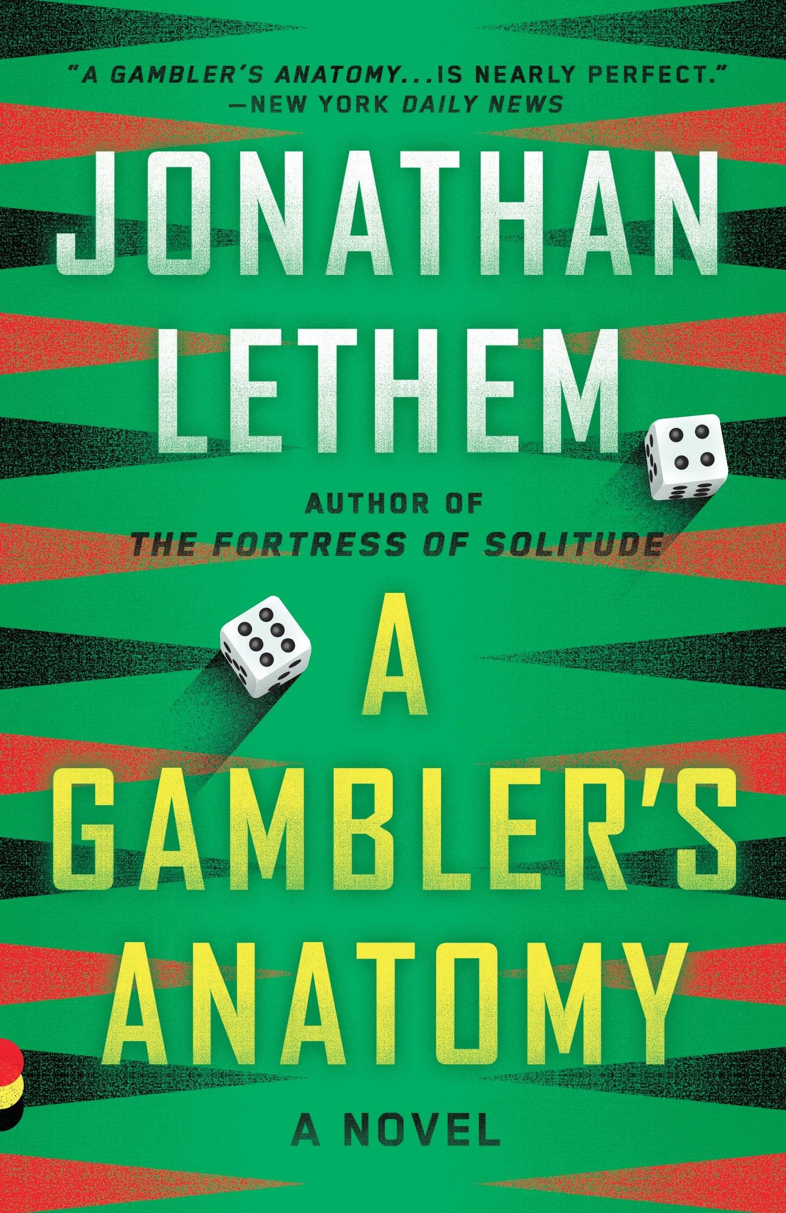 A Gambler's Anatomy A Novel