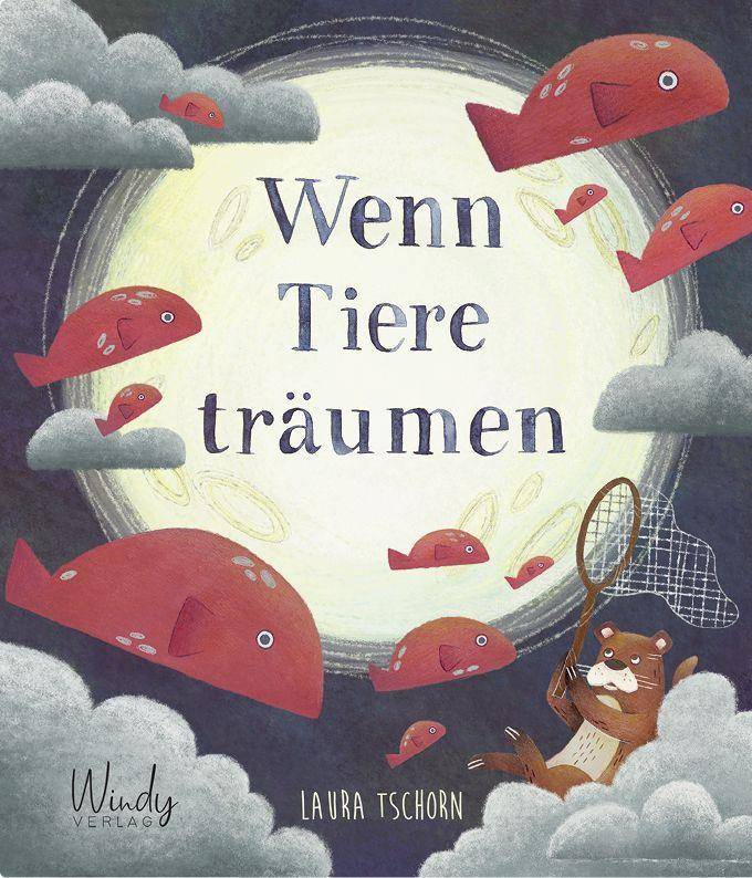 Wenn Tiere träumen Kinderbuch ab 4 Jahren zum Vorlesen. Impulse zur Selbstreflexion: Wie können wir unsere eigenen Träume verwirklichen? Bilderbuch