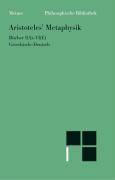 Metaphysik. Erster Halbband. Halbbd.1 Bücher I (A) - VI (E). Griech.-Dtsch.