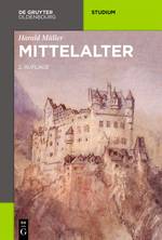 Mittelalter Akademie Studienbücher - Geschichte