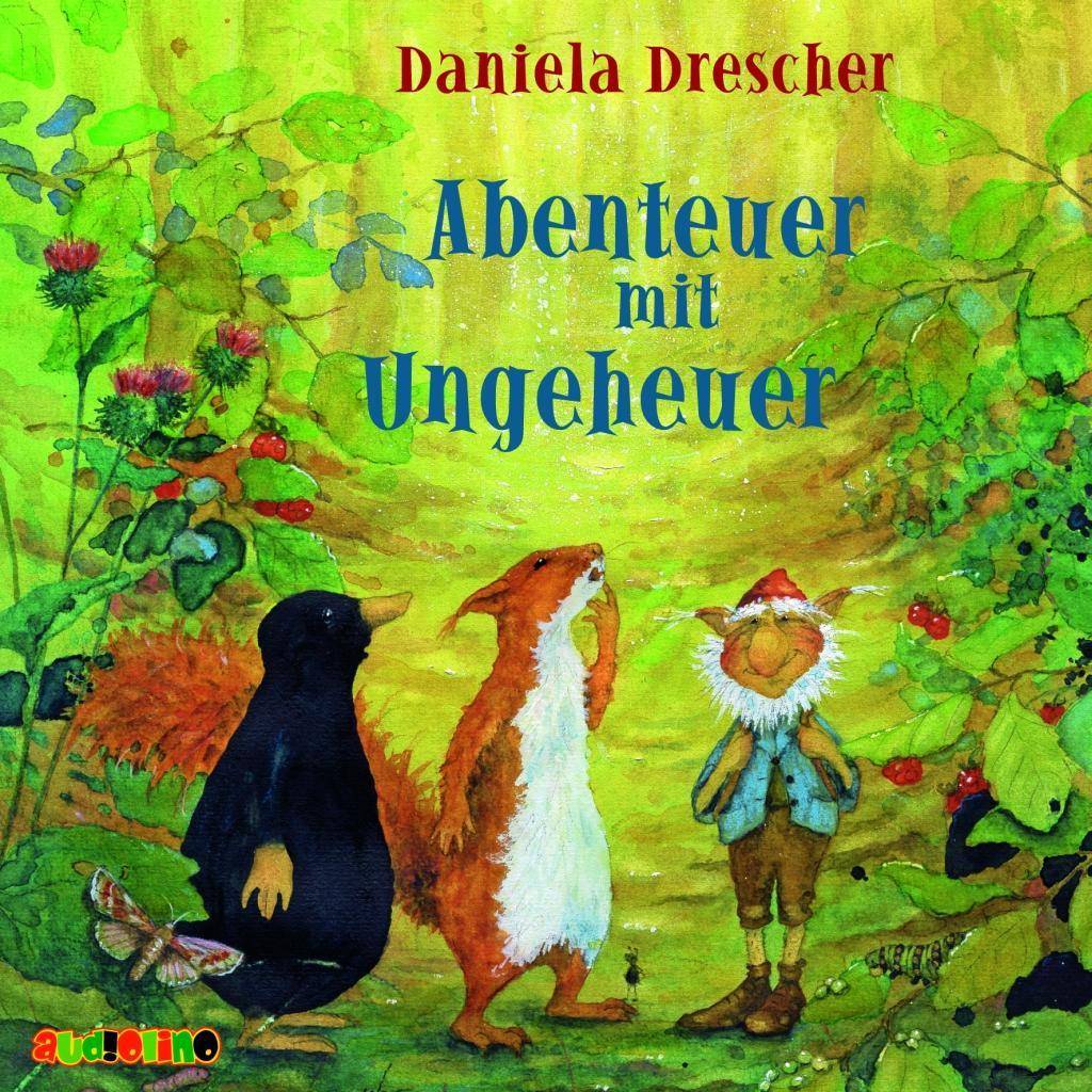 Abenteuer mit Ungeheuer, 1 Audio-CD CD Standard Audio Format, Lesung