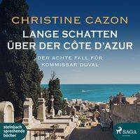 Lange Schatten über der Côte d'Azur, 1 Audio-CD, Der achte Fall für Kommissar Duval