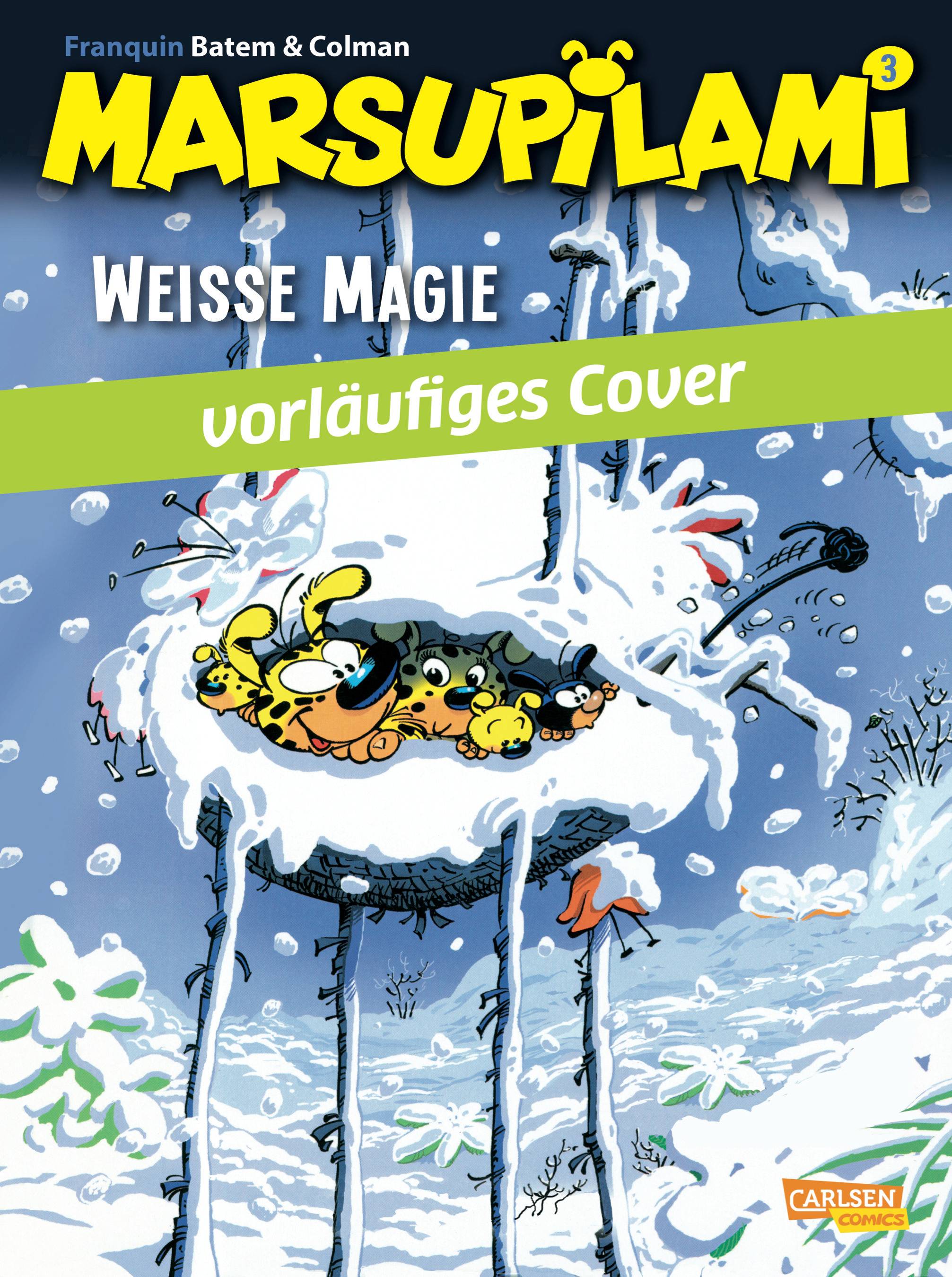 Marsupilami 3: Weiße Magie Abenteuercomics für Kinder ab 8