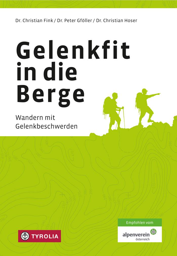 Gelenkfit in die Berge Wandern mit Gelenkbeschwerden