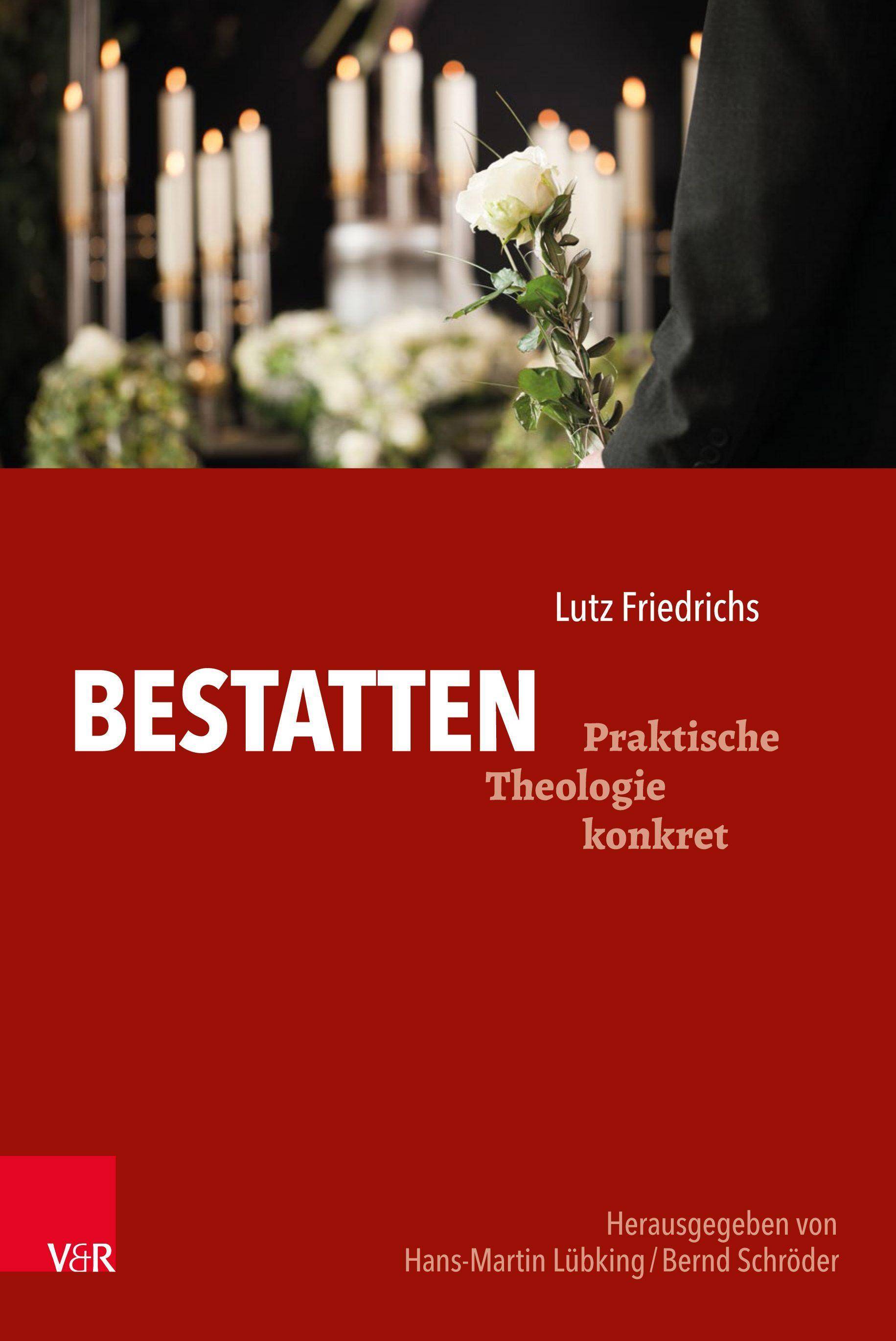 Bestatten Praktische Theologie konkret 2