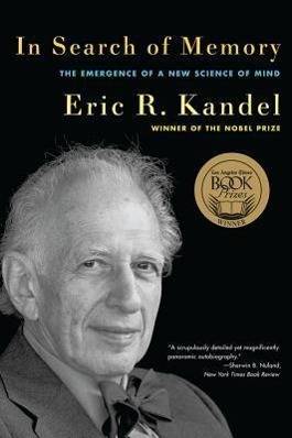 In Search of Memory The Emergence of a New Science of Mind