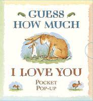 Guess How Much I Love You Panorama Pop-Ups