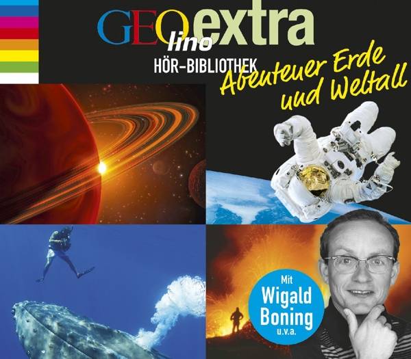 GEOlino extra Hör-Bibliothek  Abenteuer Erde und Weltall Die Box: Abenteuer Erde, Die geheimnisvolle Welt der Ozeane, Das Universum, Sterne und Pla