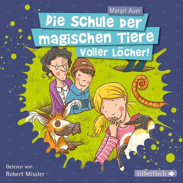 Die Schule der magischen Tiere - Voller Löcher!, 2 Audio-CDs Sprecher: Robert Missler, Gekürzte Lesung, 2 CDs, Die Schule der magischen Tiere 2