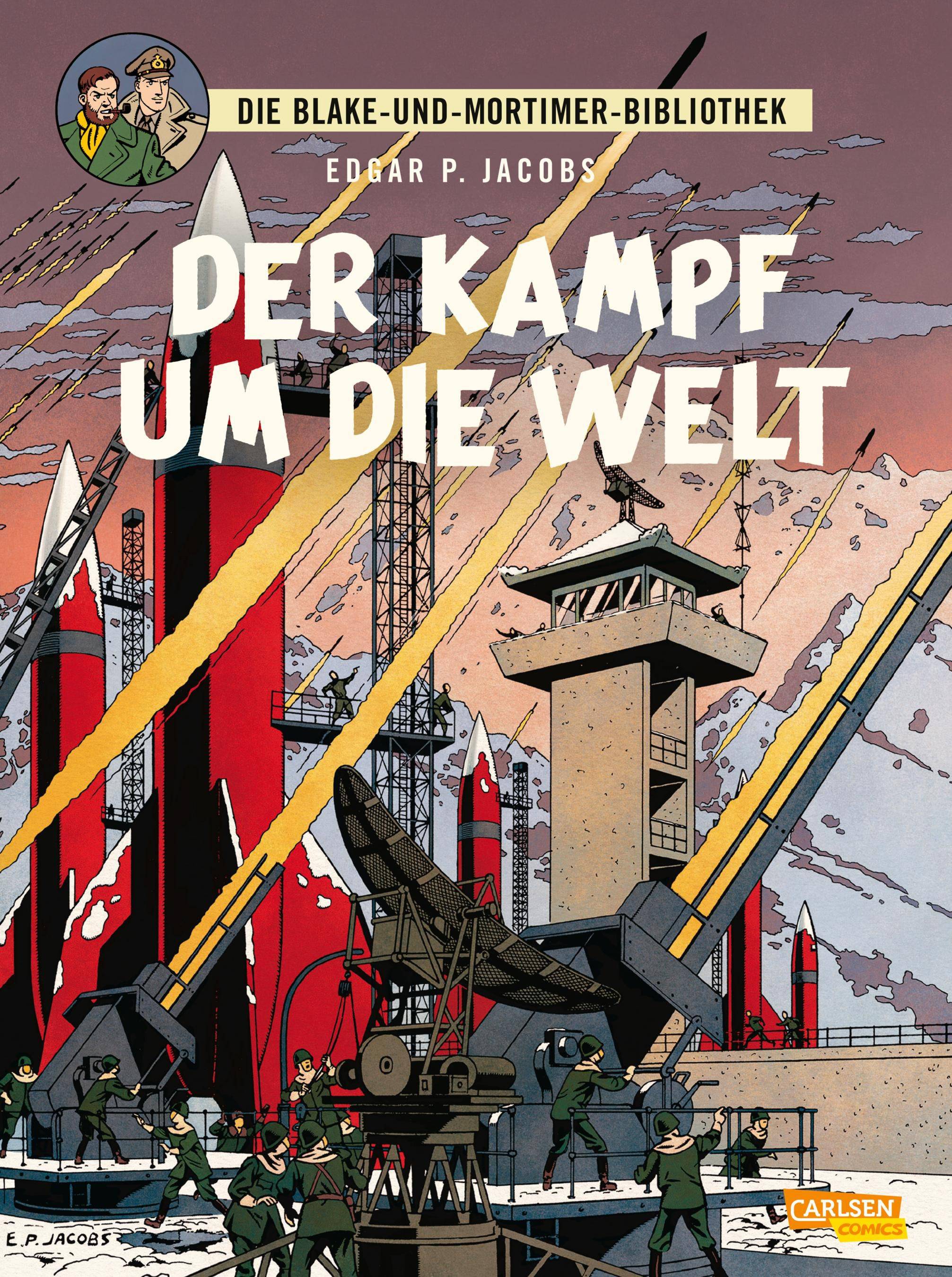 Blake und Mortimer Bibliothek 1: Der Kampf um die Welt Blake und Mortimer Bibliothek 1