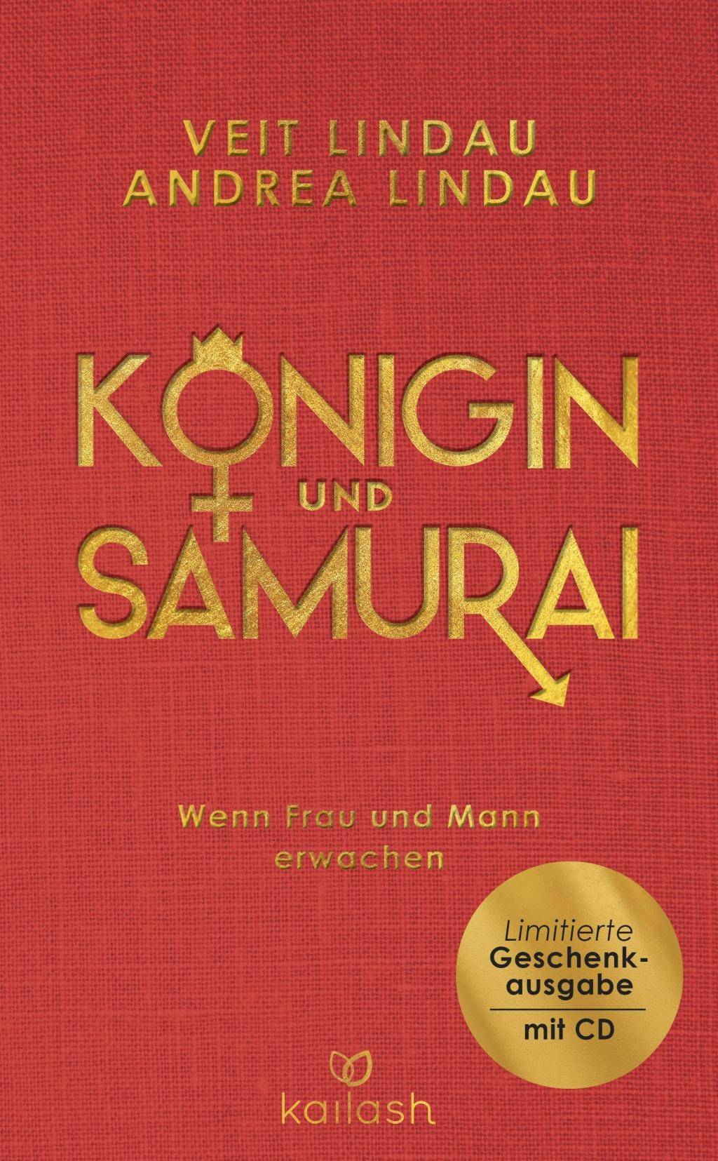 Königin und Samurai Wenn Frau und Mann erwachen - Limitierte Geschenkausgabe mit CD
