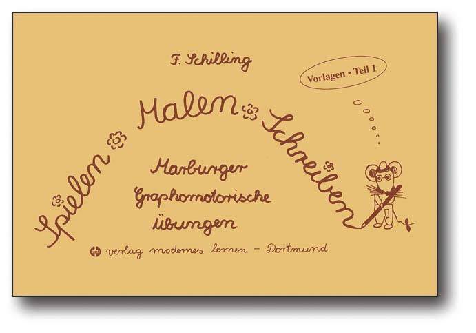 Spielen, Malen, Schreiben. Tl.1 Marburger graphomotorische Übungen. Vorlagen
