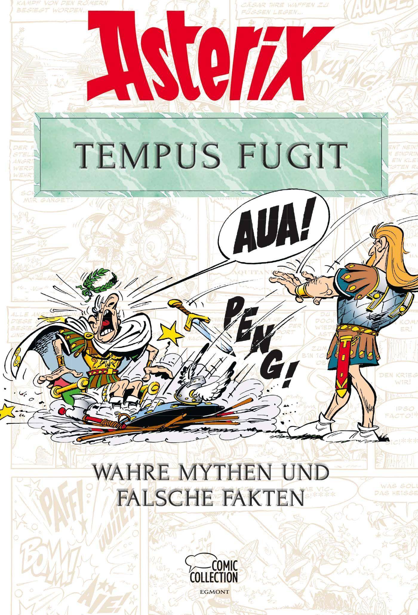 Asterix - Tempus Fugit Wahre Mythen und falsche Fakten