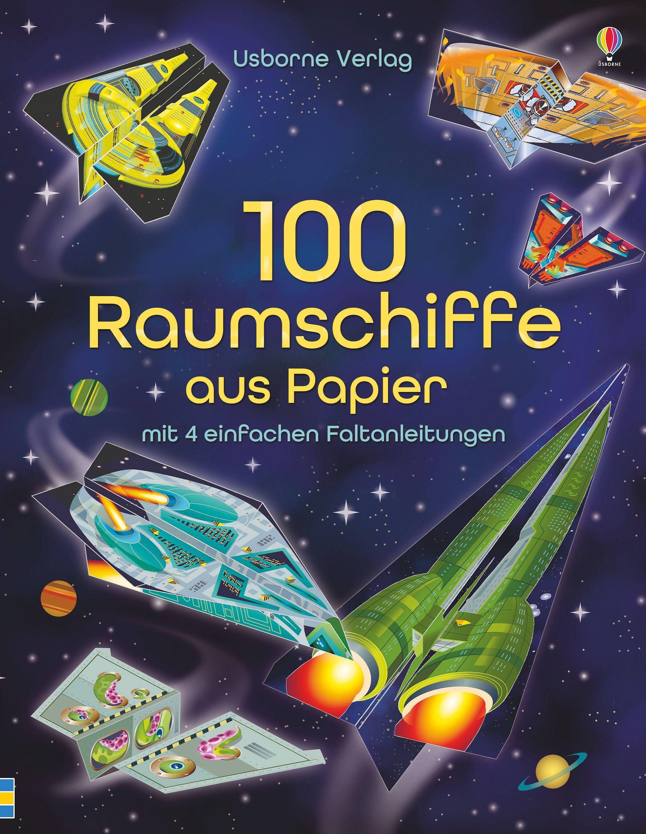 100 Raumschiffe aus Papier mit heraustrennbaren Seiten und einfachen Faltanleitungen
