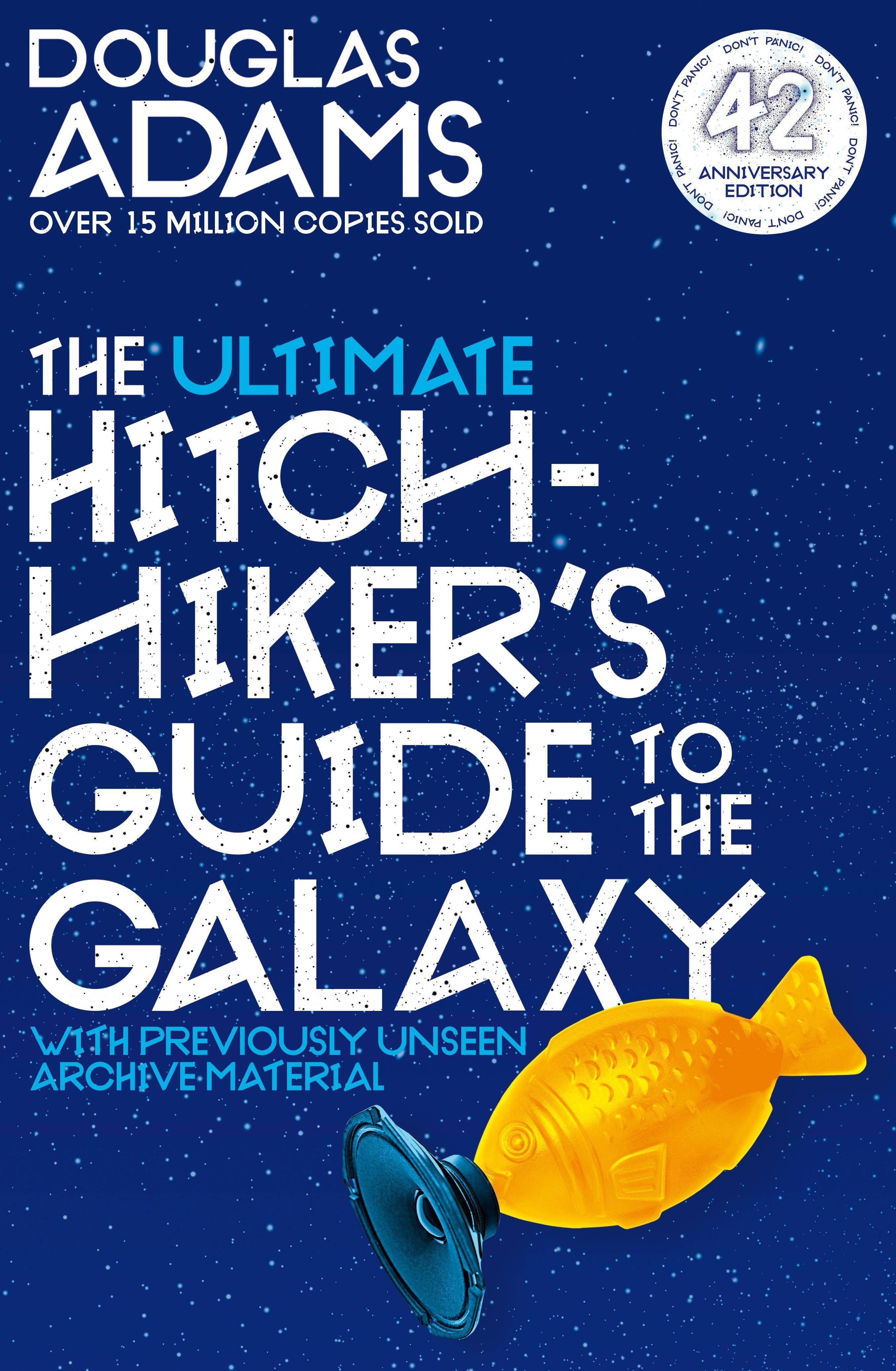 The Ultimate Hitchhiker's Guide to the Galaxy The Complete Trilogy in Five Parts