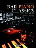 Bar Piano Classics, mit Audio-CD 20 bekannte Songs - leicht bis mittelschwer arrangiert