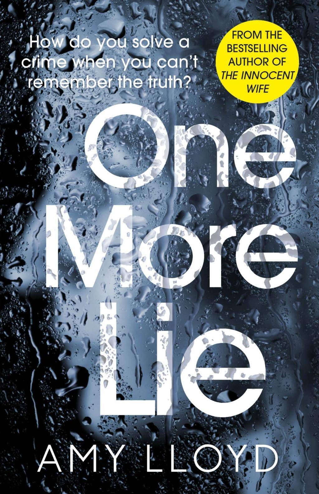 One More Lie This chilling psychological thriller will hook you from page one