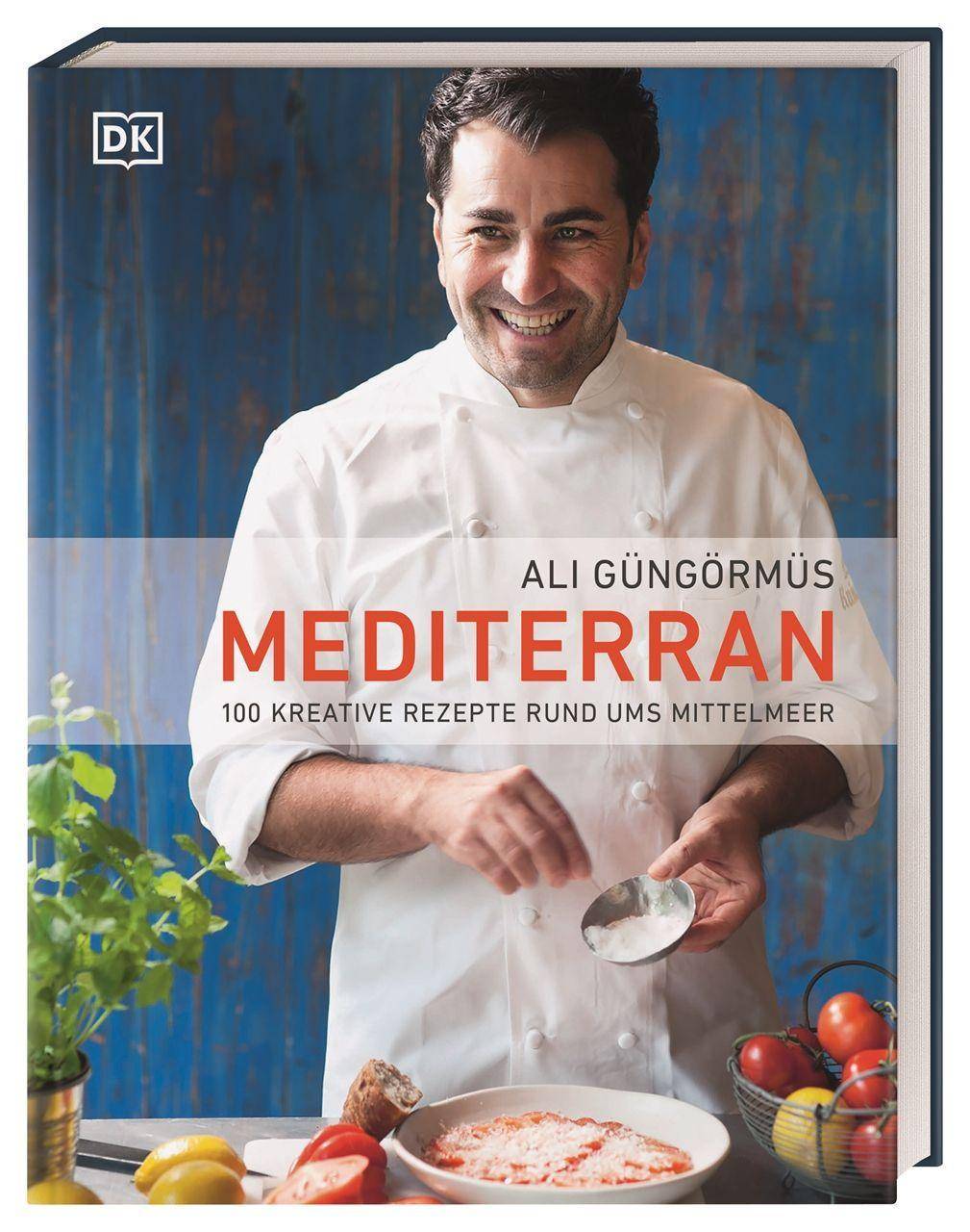 Mediterran 100 kreative Rezepte rund ums Mittelmeer