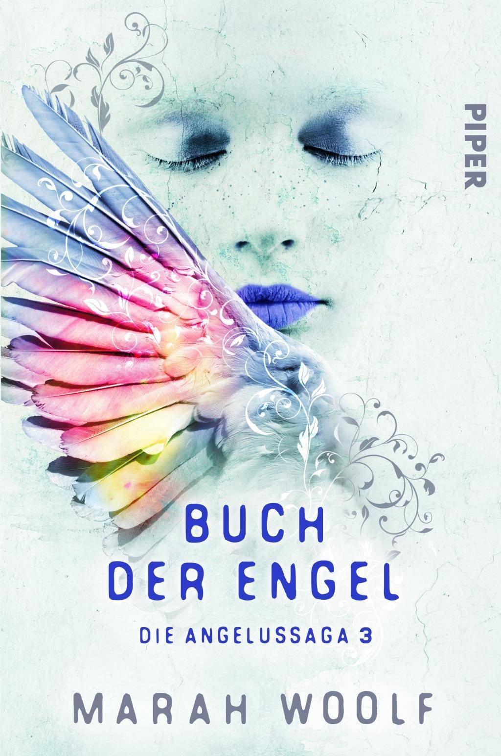 Buch der Engel Die Angelussaga 3