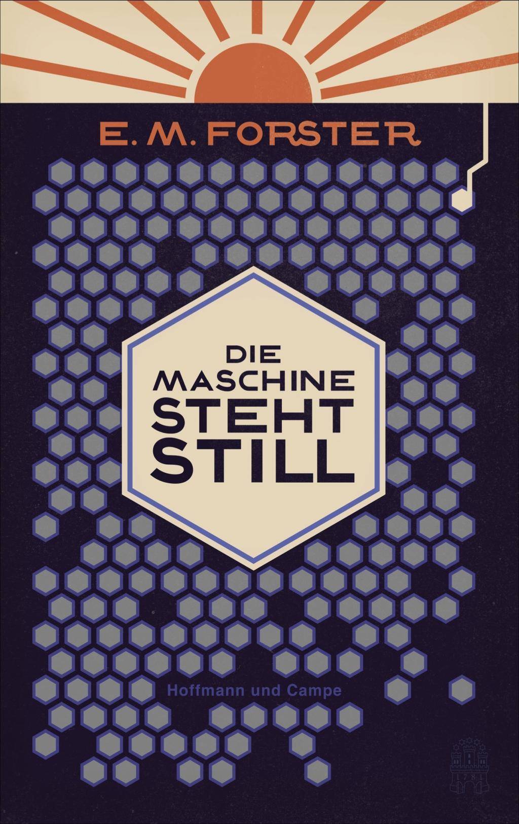 Die Maschine steht still Mit einem Vorwort von Jaron Lanier