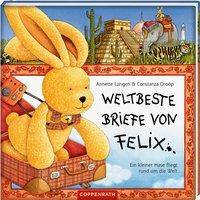Weltbeste Briefe von Felix Ein kleiner Hase fliegt um die Welt