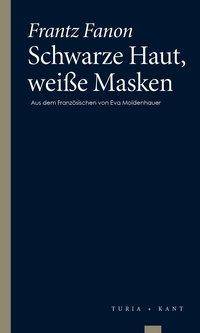 Schwarze Haut, weiße Masken
