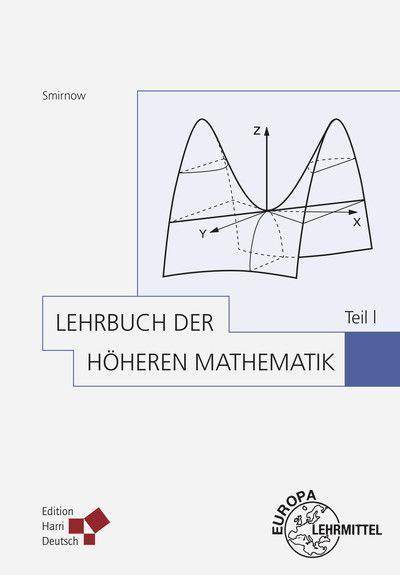 Lehrbuch der höheren Mathematik. Bd.1