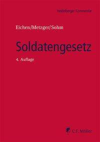 Soldatengesetz mit Vorgesetztenverordnung und Reservistengesetz