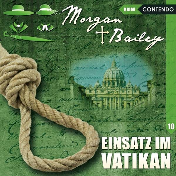 Morgan & Bailey - Einsatz im Vatikan, 1 Audio-CD Hörspiel
