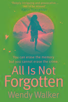 All Is Not Forgotten