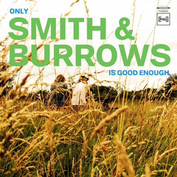 Only Smith & Burrows Is Good Enough, 1 Audio-CD CD